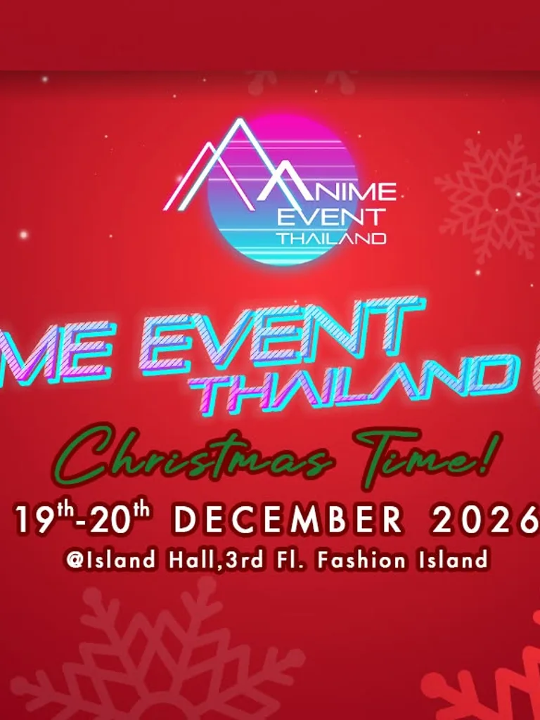 ป้ายโปรโมตงาน Anime Event Thailand 8 Christmas Time บนพื้นหลังสีแดงธีมเทศกาล ตกแต่งด้วยเกล็ดหิมะและกล่องของขวัญ