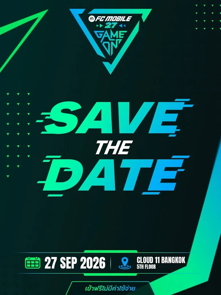 โปสเตอร์ประชาสัมพันธ์งาน FC Mobile 27 Game On พร้อมข้อความ Save the Date สีเขียวและฟ้า จัดขึ้นในวันที่ 27 ก.ย. ที่ Cloud 11 Bangkok